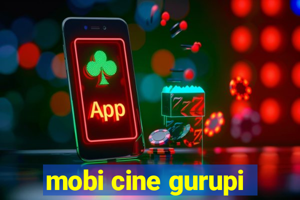 mobi cine gurupi